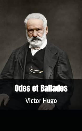 Odes et Ballades: Victor Hugo von Independently published